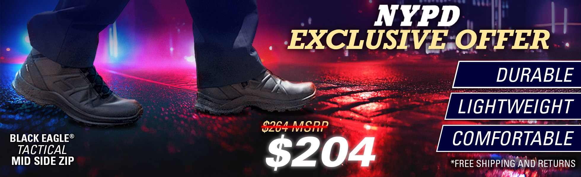 Banner featuring the Tactical Mid Side Zip worn with uniform pants on blacktop and text saying NYPD exclusive offer