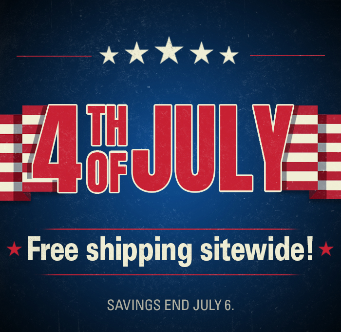 Get free shipping sitewide with our July 4th Sale. Offer ends July 6.