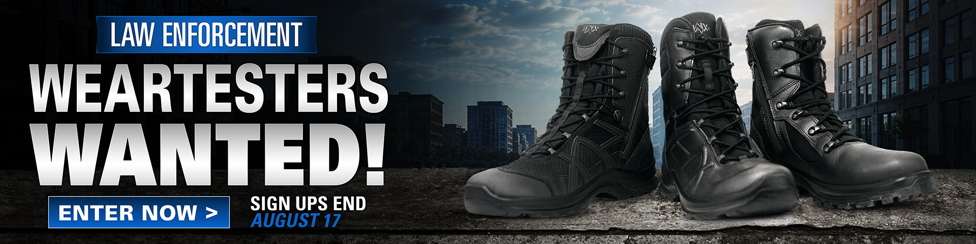 HAIX law enforcement wear testers wanted promotion featuring professional black tactical boots on a city background.