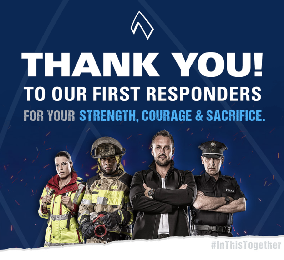 Thank You, Our First Responders. We Stand Ready to Serve You!